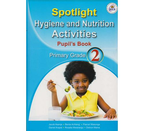 Spotlight Hygiene and Nutrition Primary Grade 2